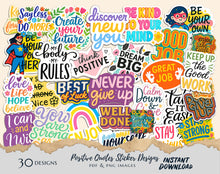 Load image into Gallery viewer, Positive Quotes Sticker Bundle – 30 Uplifting Designs | Instant Digital Download (PDF &amp; PNG)
