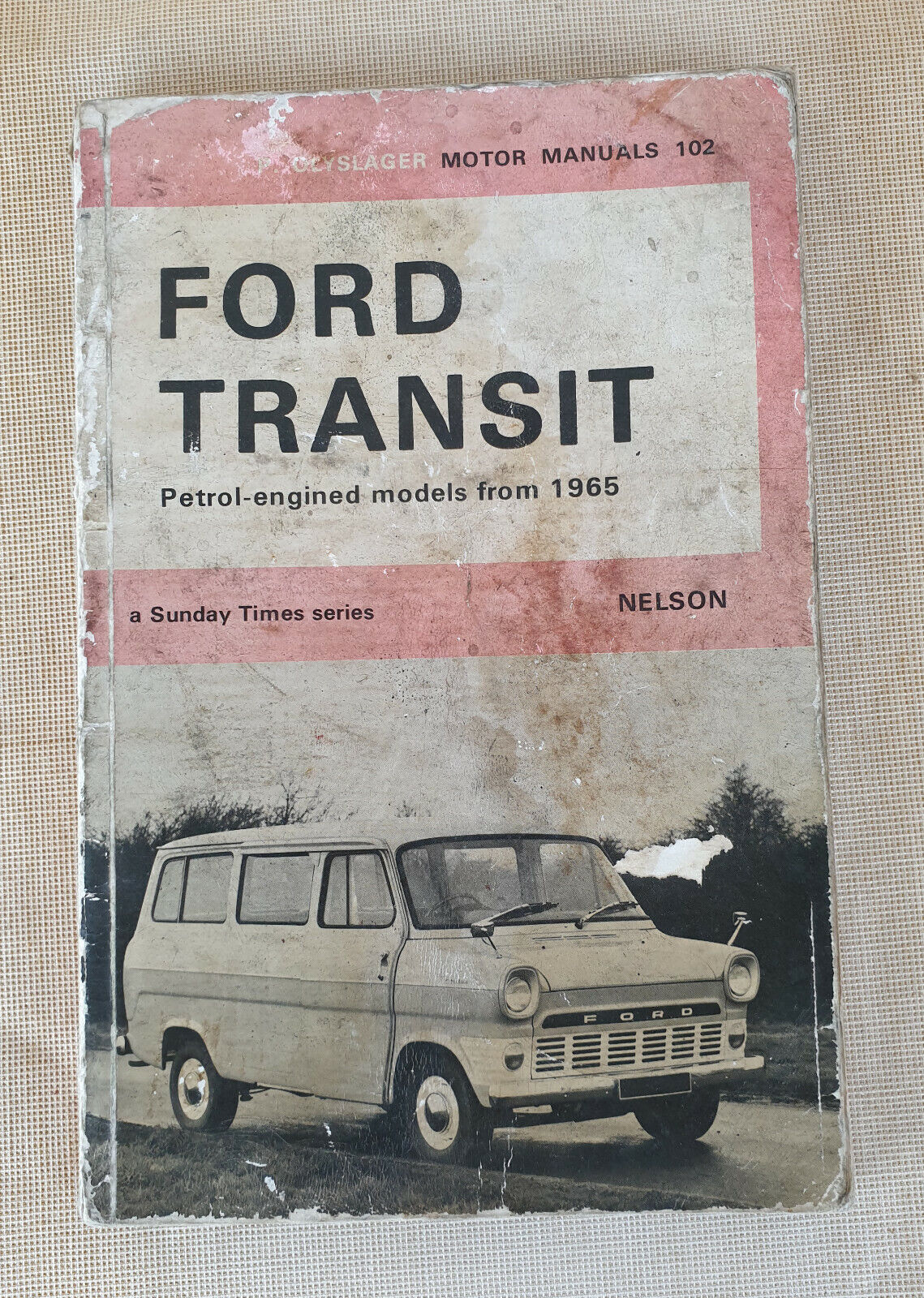 Olyslager Motor Manual 102 FORD TRANSIT Petrol-Engine from 1965 Handbook 1971