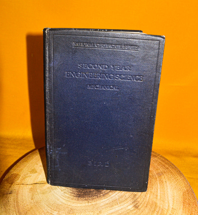 Second Year Engineering Science - Mechanical - G.W. Bird 1943, Vintage Book